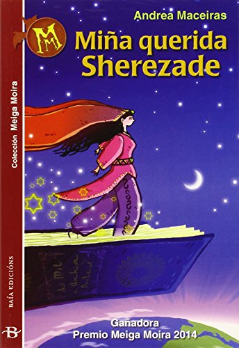 Beispielbild fr Mia querida Sherezade zum Verkauf von Revaluation Books