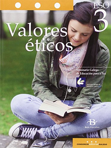 Valores éticos, 3º ESO - Seminario Permanente de Educación para a Paz