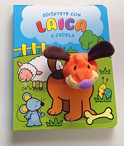 Stock image for Divrtete con Laica a Cadela (Infantil-Xuvenil) for sale by medimops