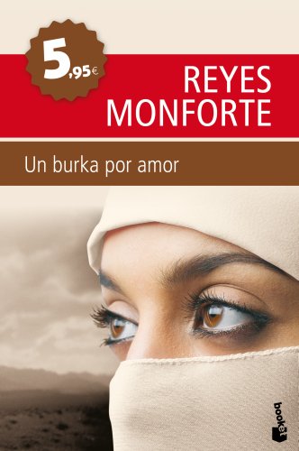 Stock image for Un burka por amor: La emotiva historia de una espaola atrapada en Afganistn for sale by Ammareal