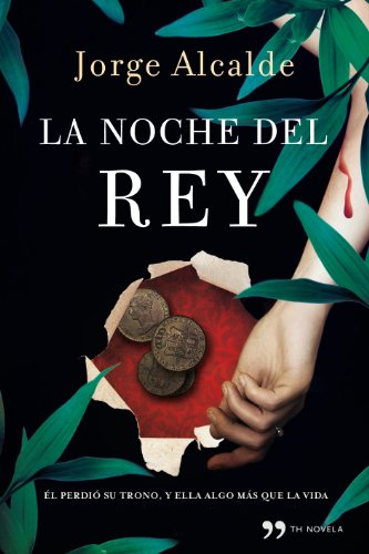 Stock image for La noche del rey (TH Novela) for sale by medimops