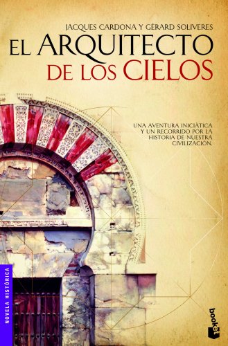 9788499981178: El arquitecto de los cielos (Novela histrica)