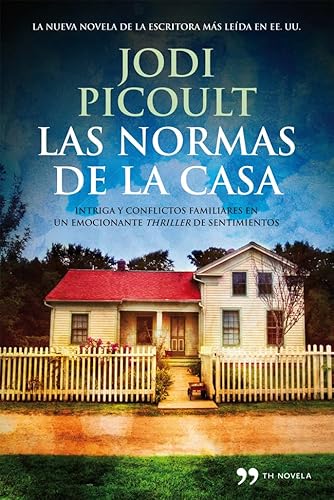 9788499981543: Las normas de la casa (TH Novela)