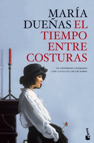 9788499981833: El tiempo entre costuras (Booket)