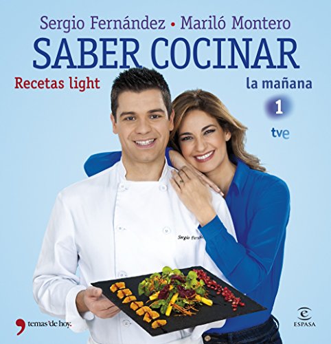 9788499982663: Saber cocinar recetas light