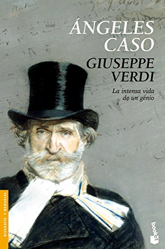 9788499982946: Giuseppe Verdi: La intensa vida de un genio (Divulgacin)