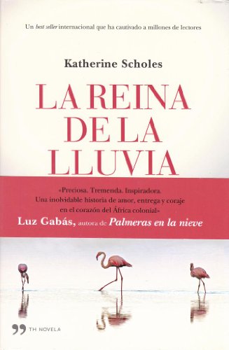 9788499983059: La reina de la lluvia (TH Novela)