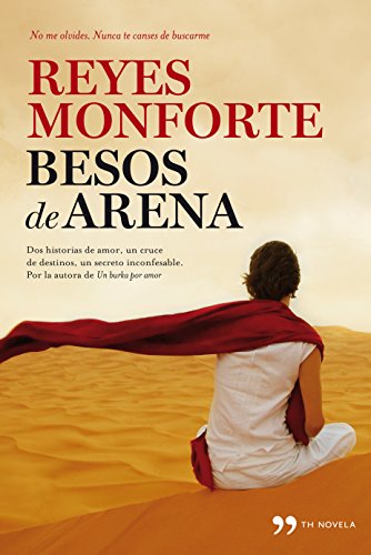 Beispielbild fr Besos de arena : dos historias de amor, un cruce de destinos, un secreto inconfesable zum Verkauf von WorldofBooks