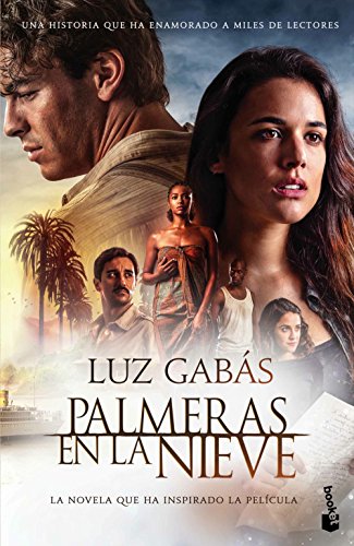 9788499985138: Palmeras en la nieve (Ed. Pelcula) (Novela)