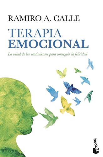 Imagen de archivo de TERAPIA EMOCIONAL: La salud de los sentimientos para conseguir la felicidad a la venta por KALAMO LIBROS, S.L.