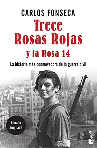 Imagen de archivo de Trece Rosas Rojas y la Rosa catorce a la venta por Textbooks_Source