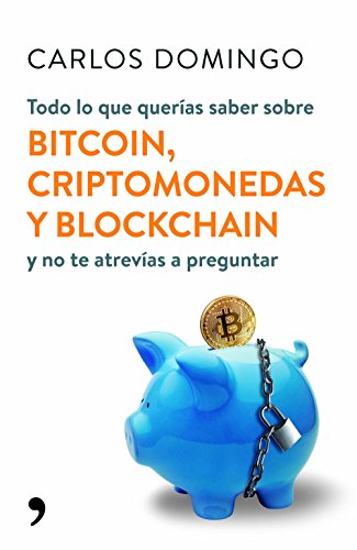 Beispielbild fr Todo lo que queras saber sobre bitcoin, criptomonedas y blockchain zum Verkauf von AG Library