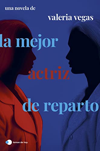 Stock image for La mejor actriz de reparto (temas de hoy) for sale by medimops