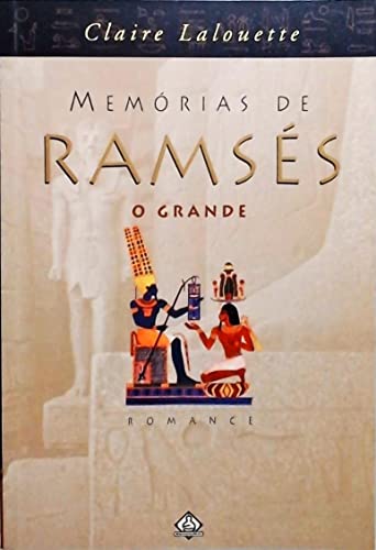 Stock image for livro memorias de ramses o grande claire lalouette Ed. 2004 for sale by LibreriaElcosteo