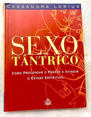 Beispielbild fr livro sexo tntrico lorius cassandra 2000 zum Verkauf von LibreriaElcosteo