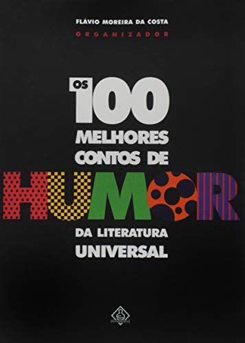 100 Melhores Contos de Humor da Literatura Univers (Em Portugues do Brasil) - n