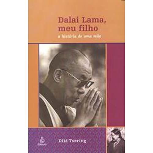 Stock image for Dalai Lama, Meu Filho: A Histria de Uma Me for sale by Luckymatrix