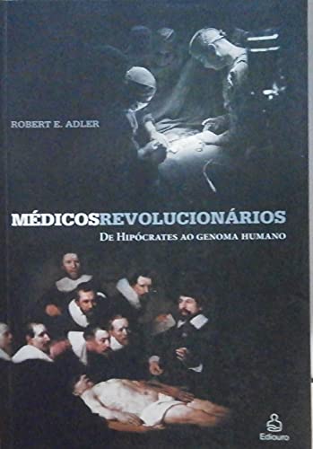 Stock image for medicos revolucionarios robert e adler for sale by LibreriaElcosteo