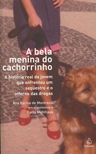 Stock image for A Bela Menina do Cachorrinho (Em Portuguese do Brasil) for sale by medimops
