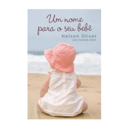 Stock image for Um Nome Para o Seu Bebê for sale by Books From California