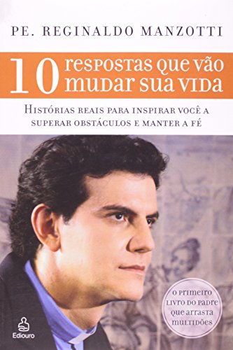 Stock image for 10 respostas que vo mudar sua vida (Portuguese Edition) for sale by Lucky's Textbooks