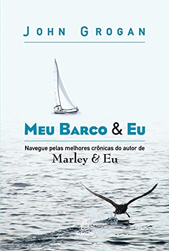 9788500330315: Meu Barco e Eu (Em Portugues do Brasil)