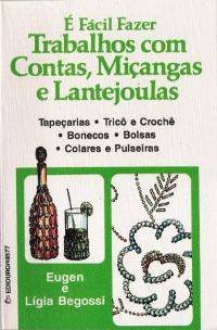 Stock image for _ livro trabalhos com contas micangas e lantejoulas for sale by LibreriaElcosteo