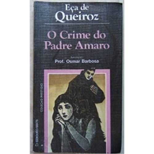O Crime do Padre Amaro - ECA DE QUEIROZ