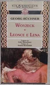 Beispielbild fr livro woyzeck e leonce e lena georg buchner zum Verkauf von LibreriaElcosteo