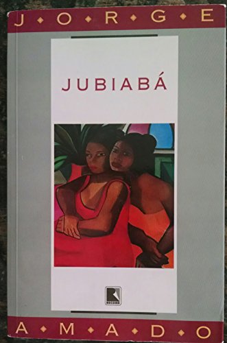 Stock image for Jubiabá [Paperback] Jorge Amado for sale by Mycroft's Books