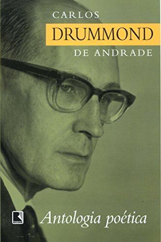 Antologia poetica - Carlos Drummond De Andrade