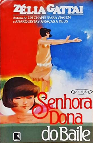 Stock image for Senhora Dona do Baile for sale by ThriftBooks-Atlanta