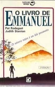 Beispielbild fr livro o livro de emmanuel o universo inteiro e um belo pensamento pat rodegast judith stan zum Verkauf von LibreriaElcosteo