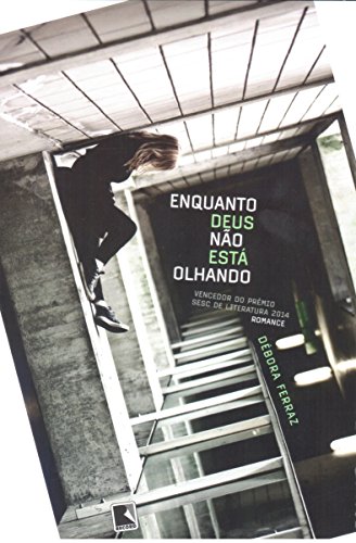 Stock image for Enquanto Deus No Est Olhando (Em Portuguese do Brasil) for sale by medimops