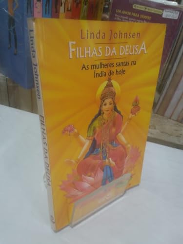 Stock image for livro filhas da deusa as mulheres santas na india p00060 for sale by LibreriaElcosteo