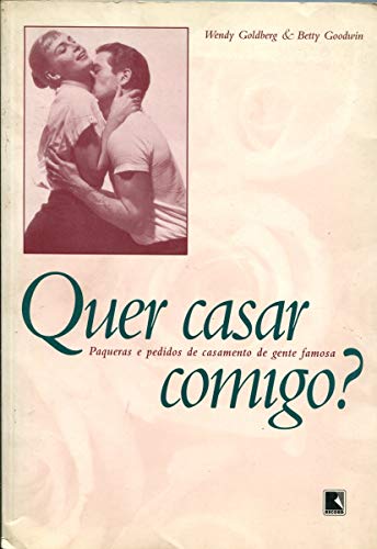 9788501048226: Quer Casar Comigo (Em Portuguese do Brasil)