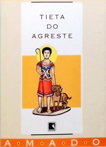 Tieta do Agreste - Amado, Jorge