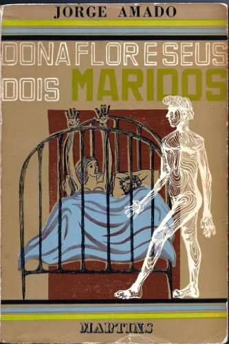 Beispielbild fr Dona Flor e seus Dois Maridos: Historia moral e de amor zum Verkauf von Studibuch
