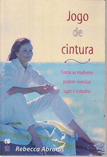 9788501051875: Jogo De Cintura (Em Portuguese do Brasil)