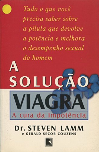 Stock image for Soluo Viagra (A): A Cura da Impotncia for sale by Luckymatrix