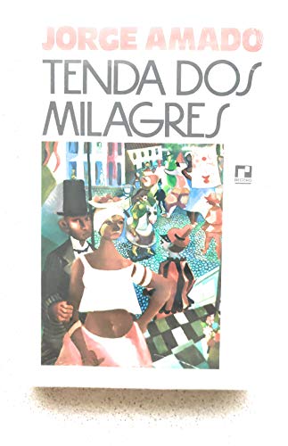 Tenda dos milagres - Jorge Amado