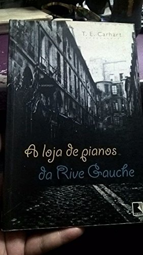 Stock image for _ livro a loja de pianos de rive gauche t e carhart 2001 for sale by LibreriaElcosteo