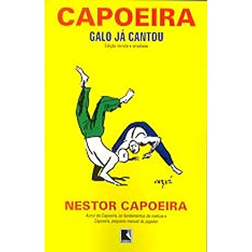 Stock image for Capoeira: Galo Já Cantou for sale by HPB-Red