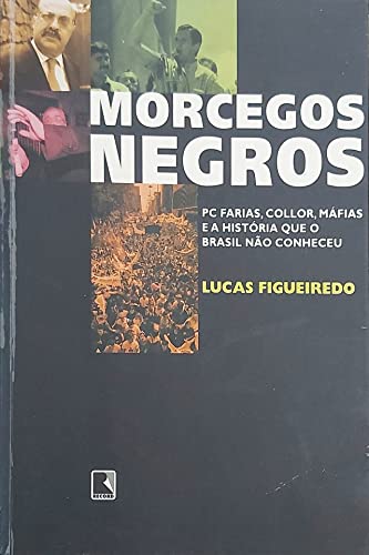 9788501059055: MORCEGOS NEGROS - PORTUGUES BRASIL