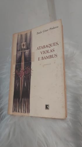 9788501059628: Atabaques, Violas E Bambus (Em Portuguese do Brasil)