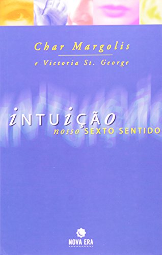 Stock image for Intuio: nosso sexto sentido for sale by Kultgut