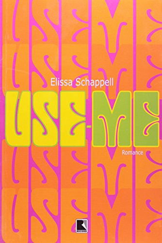 Stock image for livro use me elissa schappell Ed. 2002 for sale by LibreriaElcosteo