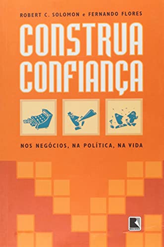 9788501062611: Construa Confiana