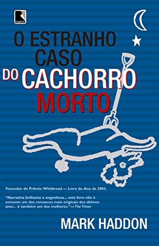 Beispielbild fr Estranho Caso do Cachorro Morto, O zum Verkauf von Better World Books