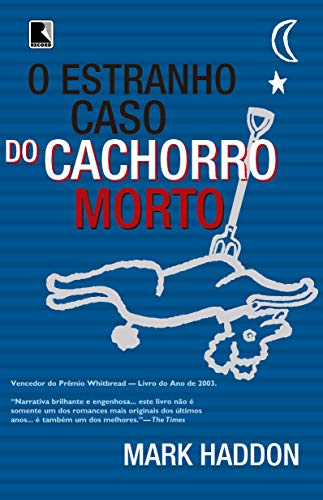 Stock image for Estranho Caso do Cachorro Morto, O for sale by Better World Books